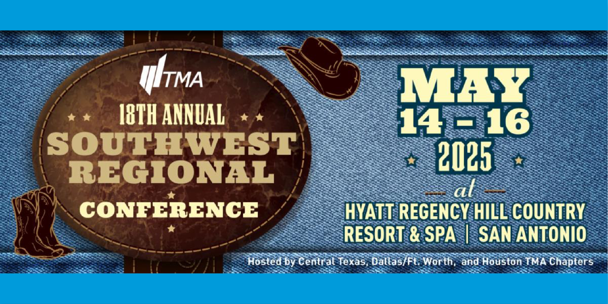 2025 TMA Annual Southwest Regional Conference - May 14-16, 2025. Hyatt Regency Hill Country Resort & Spa | San Antonio, TX